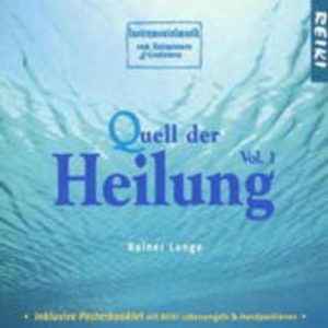 Rainer Lang - CD Quell der Heilung - Volume 1