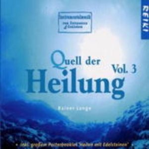 Rainer Lang - CD Quell der Heilung - Volume 3 ( Gebraucht )