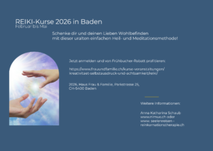 Reiki-Tages-Kurse 2026 in Baden, Februar bis Mai, mit Einweihung in alle Niveaus 1